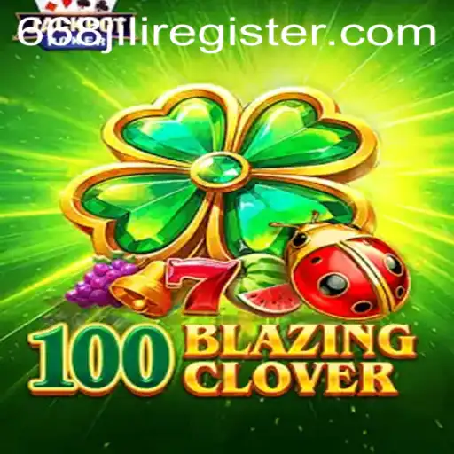 The Thrilling World of 100BlazingClover: An In-depth Exploration